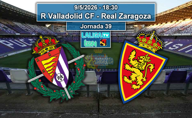 R Valladolid CF - Real Zaragoza | La Previa